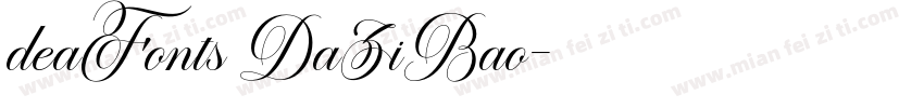 deaFonts DaZiBao字体转换